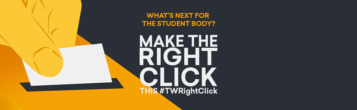 Election Banner. What's next for the student body? Make the right click.